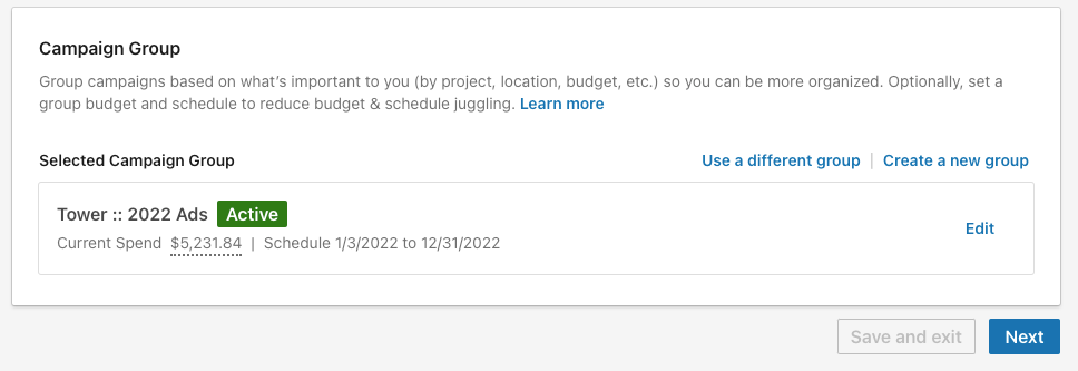 screenshot of a how a user can select a campaign group for their LinkedIn campaign to go under. 